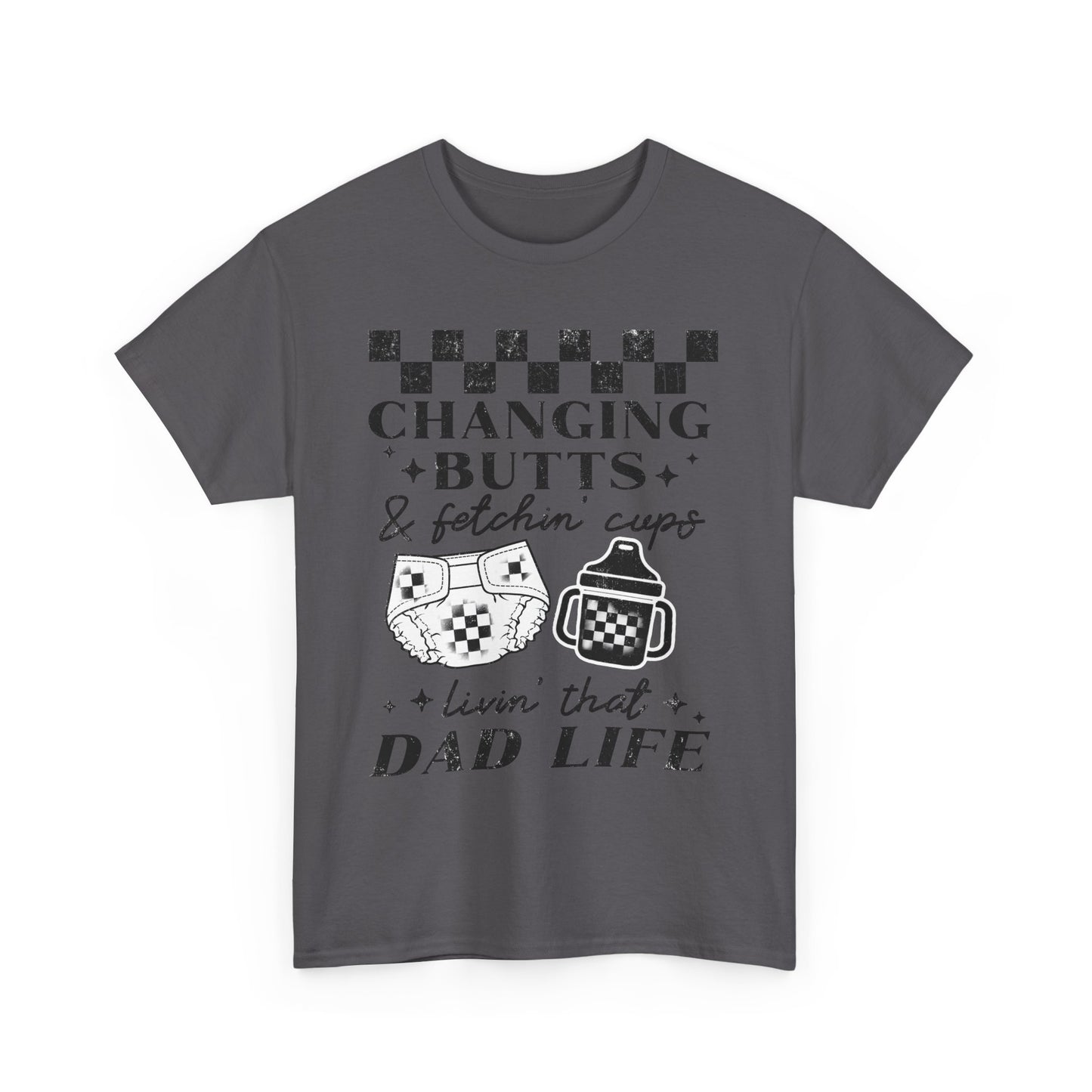 Changing Butts Dad Tee