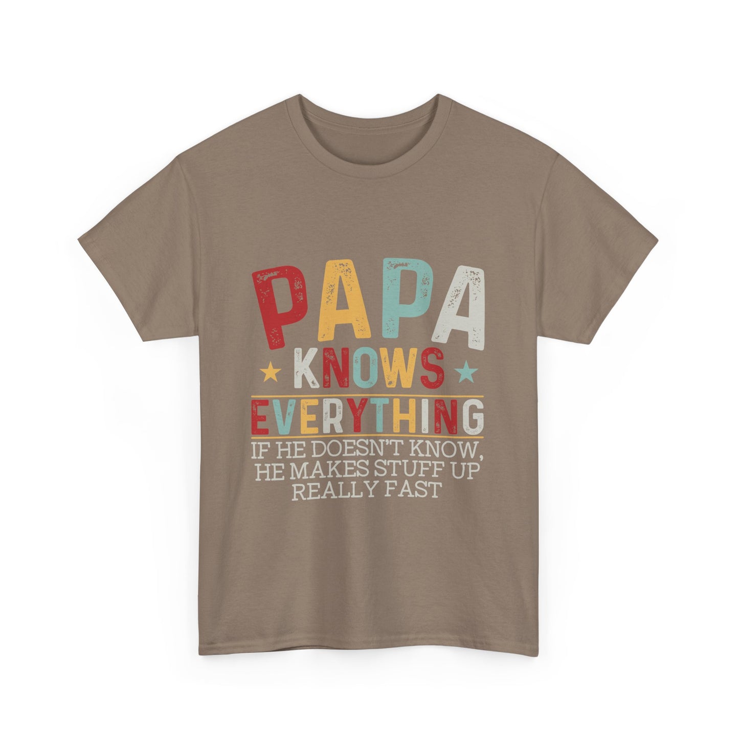 Papa Knows Everything Tee
