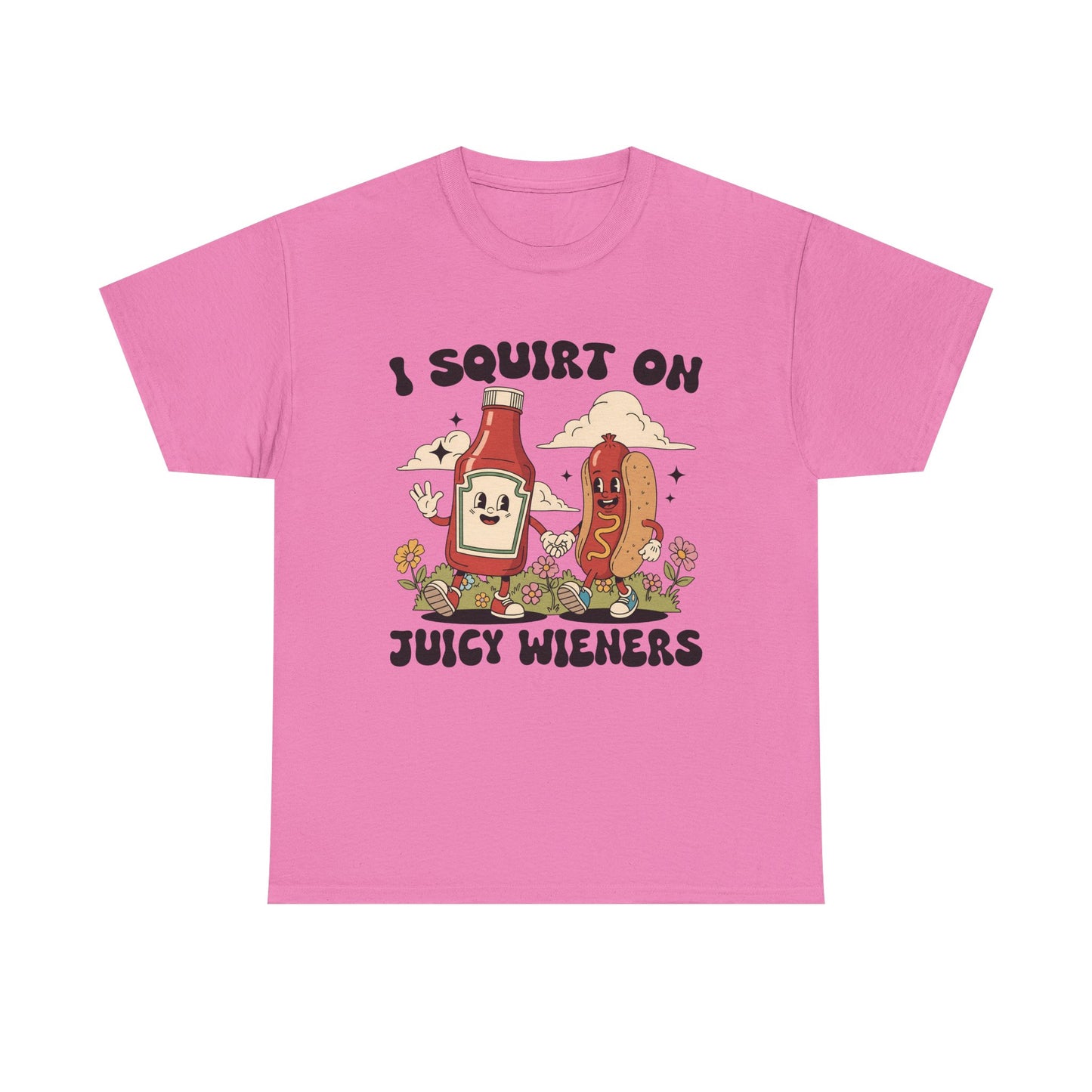 Funny Foodie Unisex Tee - I Squirt on Juicy Wieners, Humorous Gift, BBQ Shirt, Summer Party Apparel, Casual Wear, Food Lover's Tee