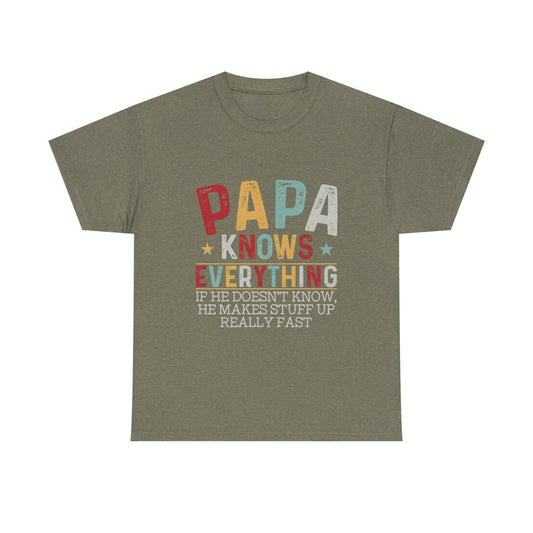 Papa Knows Everything Tee
