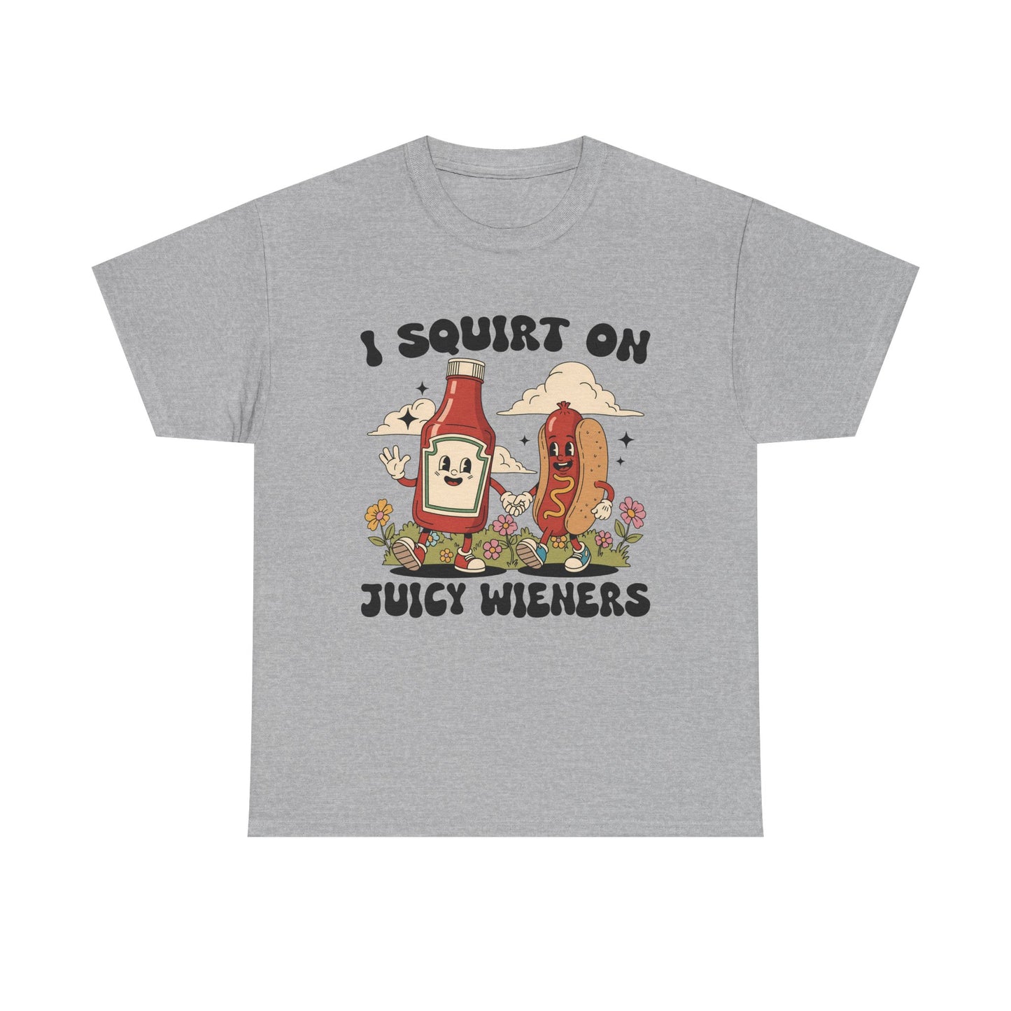 Funny Foodie Unisex Tee - I Squirt on Juicy Wieners, Humorous Gift, BBQ Shirt, Summer Party Apparel, Casual Wear, Food Lover's Tee