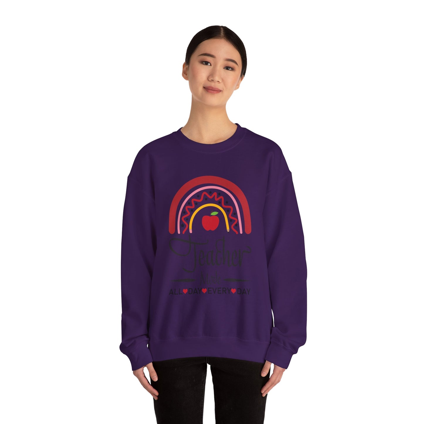 Teacher Made All Day Everyday Crewneck Sweatshirt, Comfortable Gift for Educators, Back to School, Teacher Appreciation, Cozy Gift