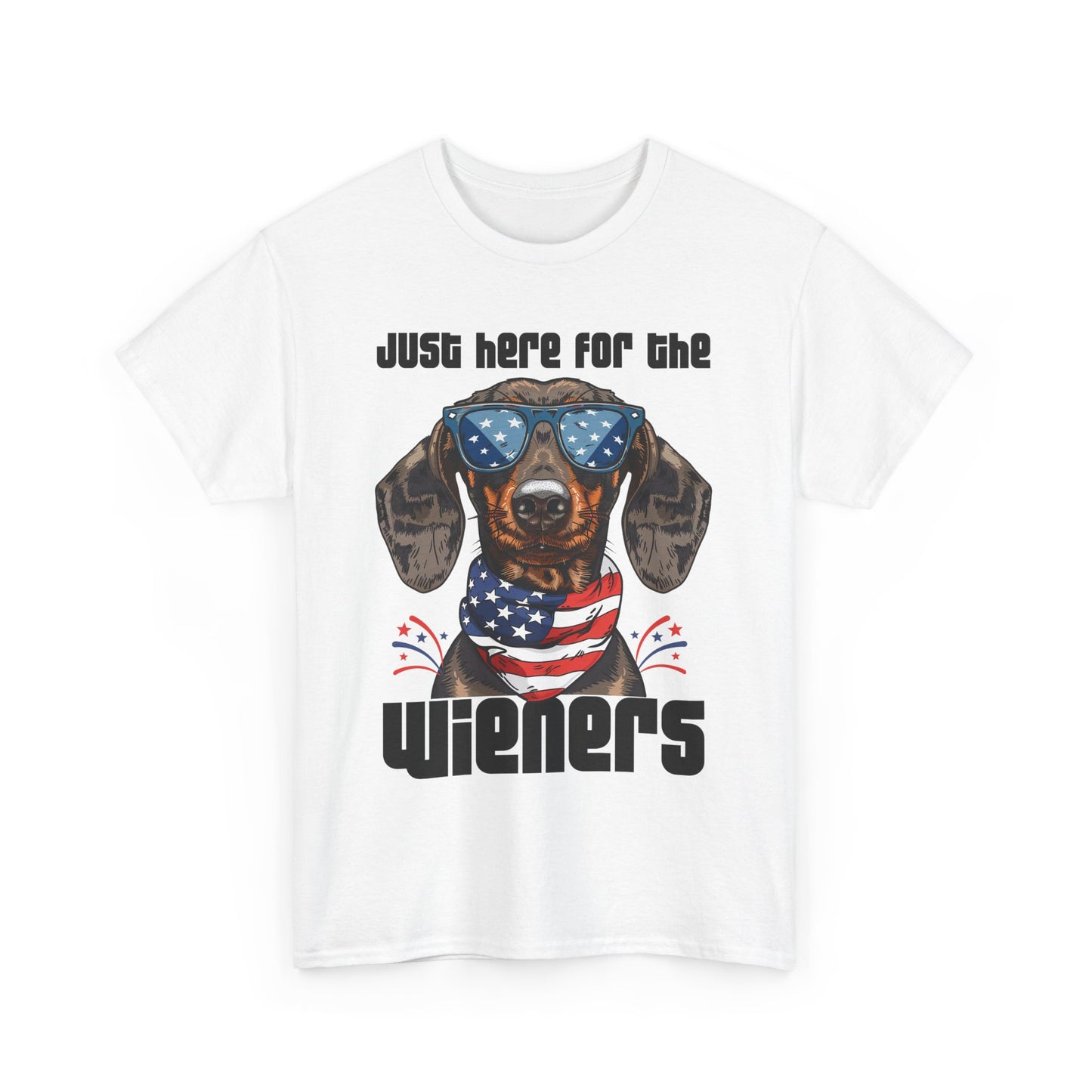 Just Here for the Wieners Fourth of July Tee
