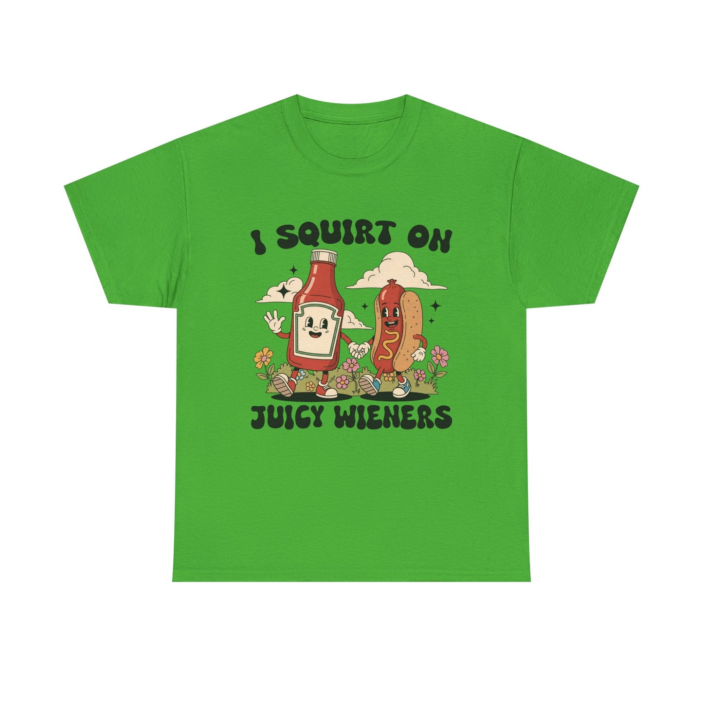 Funny Foodie Unisex Tee - I Squirt on Juicy Wieners, Humorous Gift, BBQ Shirt, Summer Party Apparel, Casual Wear, Food Lover's Tee