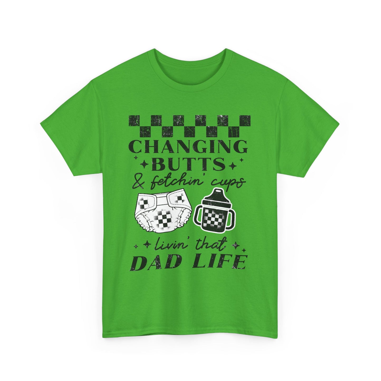 Changing Butts Dad Tee