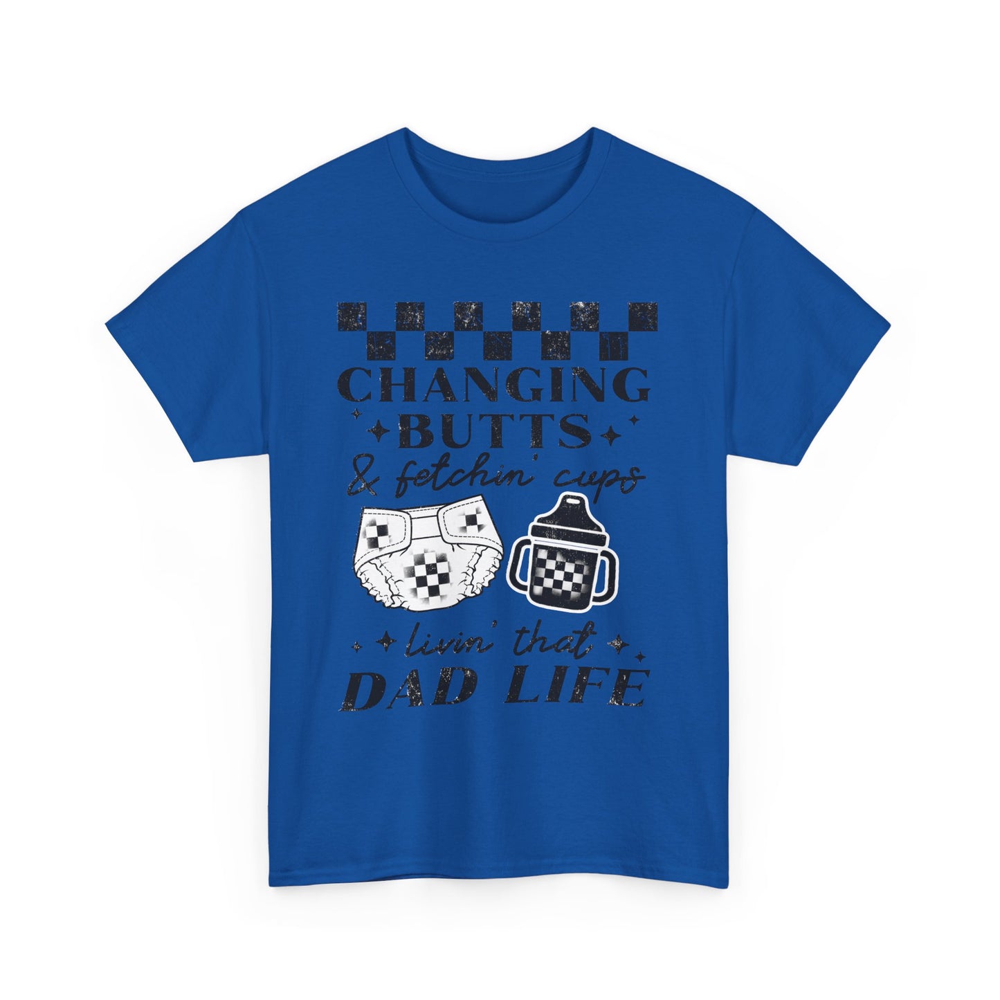 Changing Butts Dad Tee