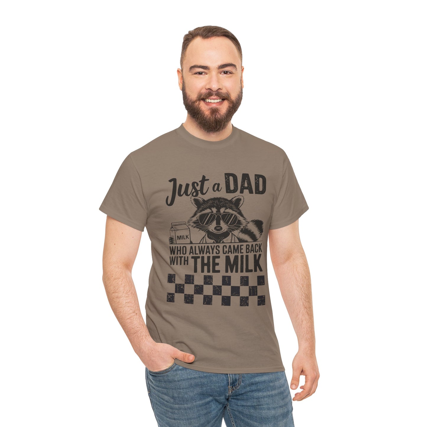 Just a Dad That Came Home With Milk Tee