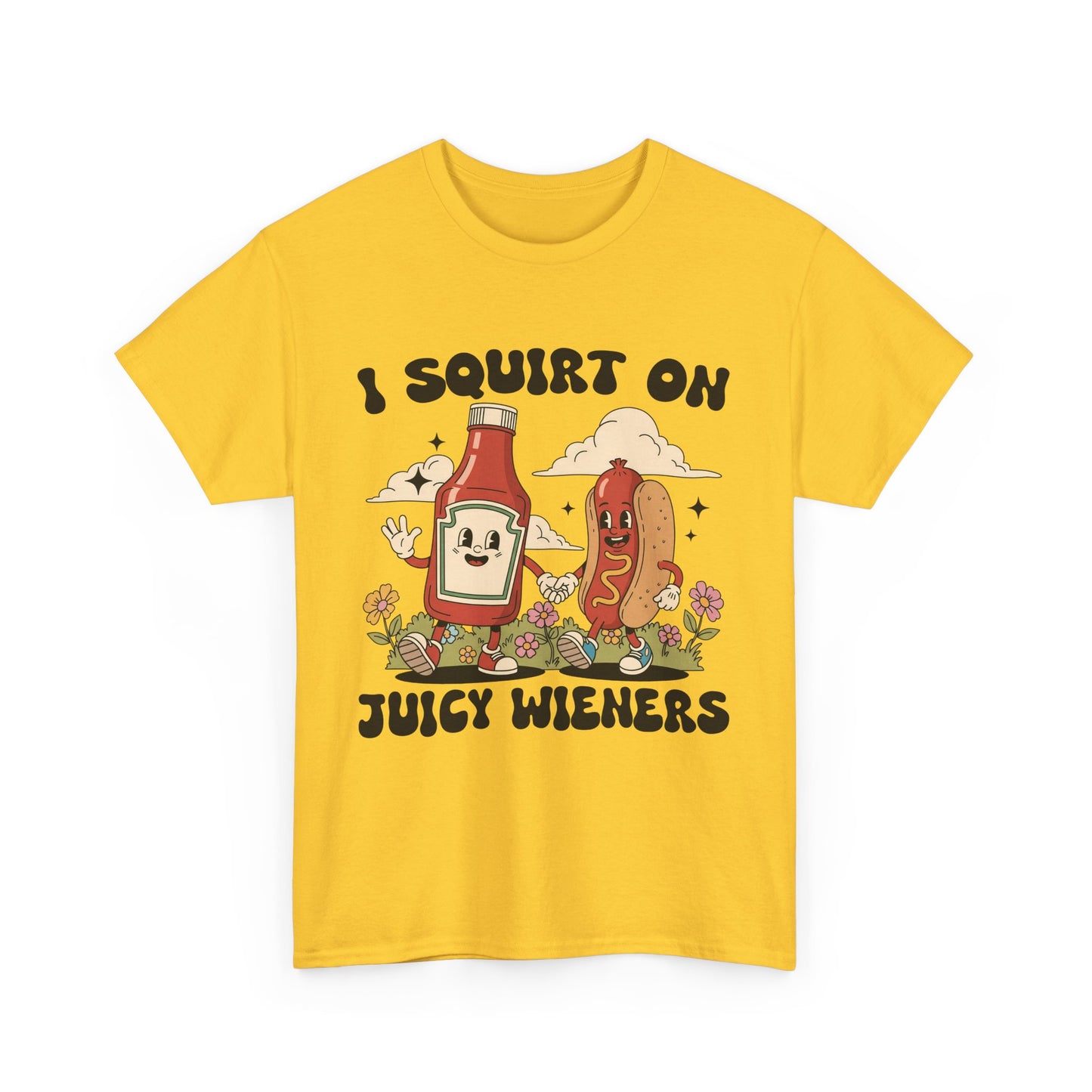 Funny Foodie Unisex Tee - I Squirt on Juicy Wieners, Humorous Gift, BBQ Shirt, Summer Party Apparel, Casual Wear, Food Lover's Tee