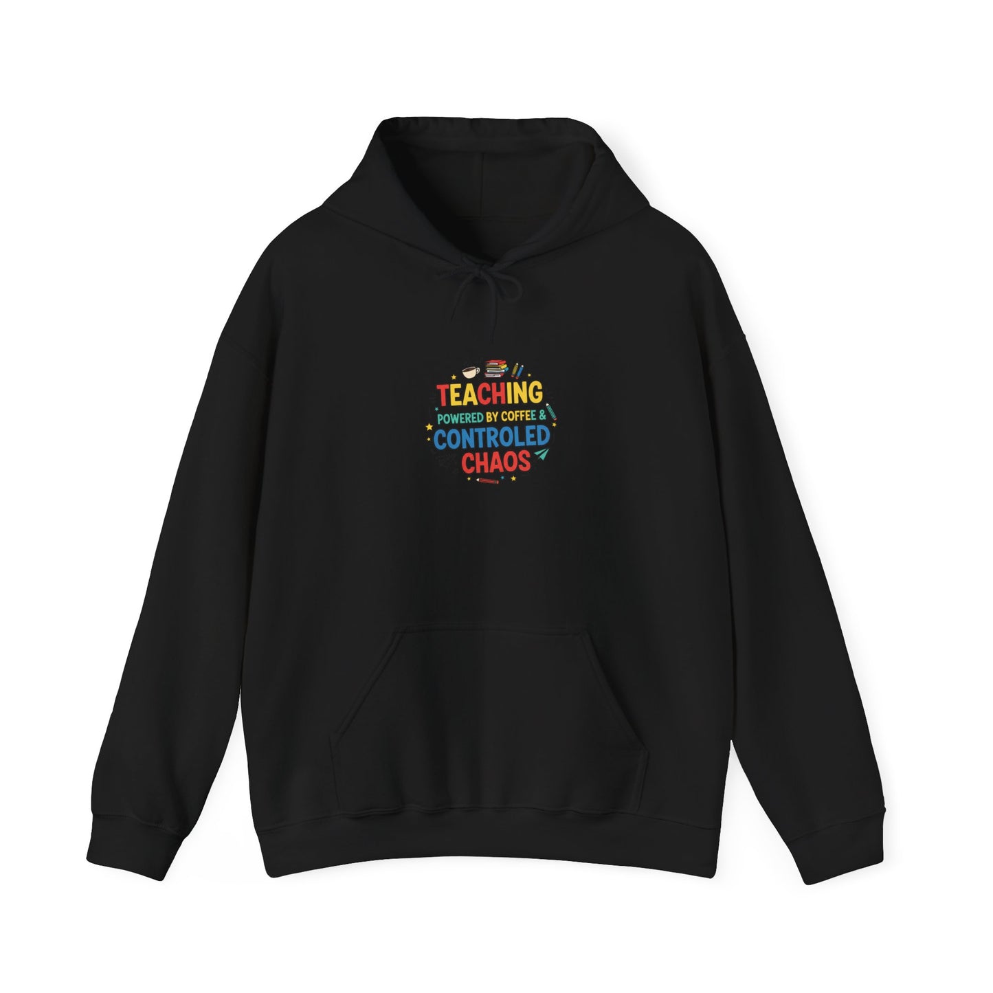 Teaching Controlled Chaos Hoodie | teacher appreciation, teacher life